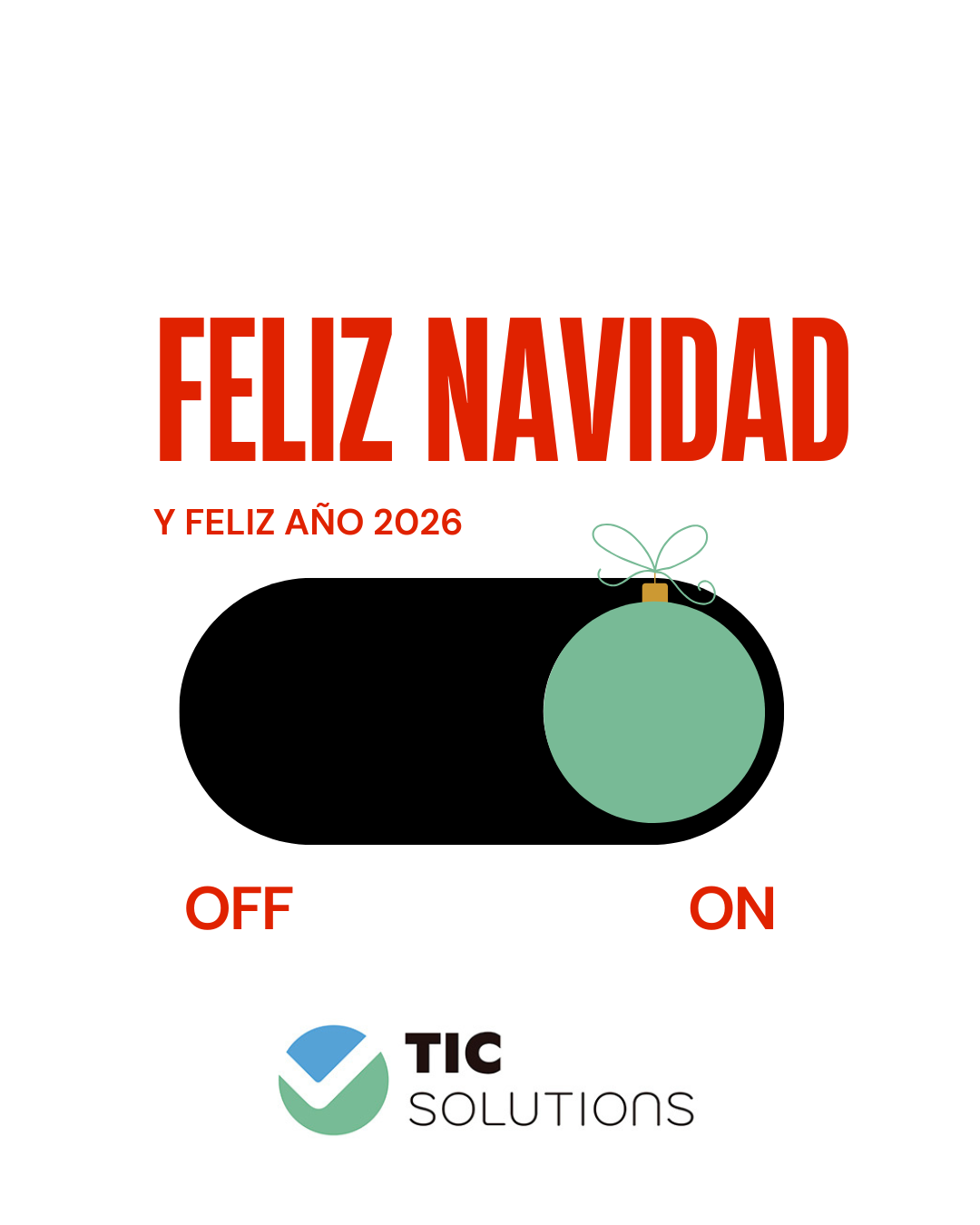 TIC Solutions os desea unas felices fiestas y un próspero 2026